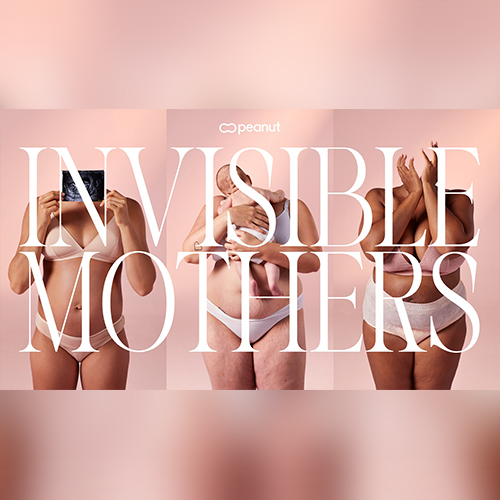 Социальный эксперимент, Социальная кампания, Невидимые матери, Peanut, Invisible Mothers